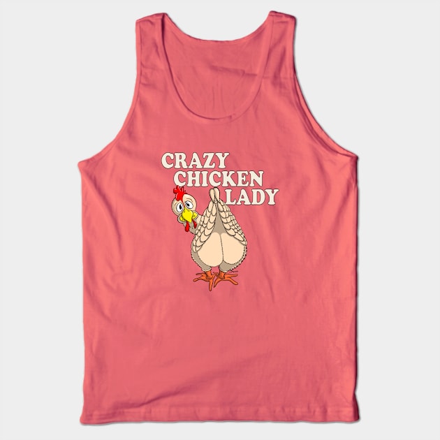 Funny Chicken Shirt CRAZY CHICKEN LADY Tank Top by ScottyGaaDo